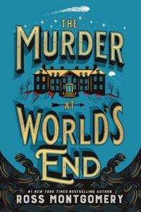 Murder at the End of the World